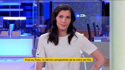 VRAI OU FAKE. La dérive complotiste de la mère de Mia