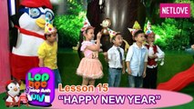 Lớp Học Tiếng Anh Vui Vẻ - Tập 15: Chúc mừng năm mới!