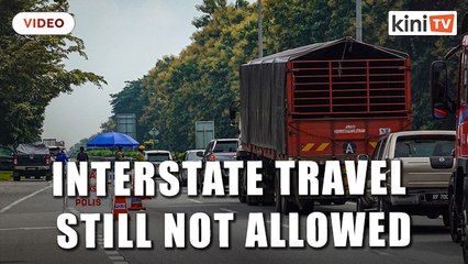 Ismail Sabri: Interstate travel conditions will be tightened