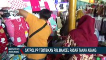 PKL di Kawasan Pasar Tanah Abang Berlarian Saat Dirazia Satpol PP