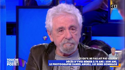 Daniel Angéli, ami d'Yves Rénier, rend un émouvant hommage à l'acteur dans TPMP