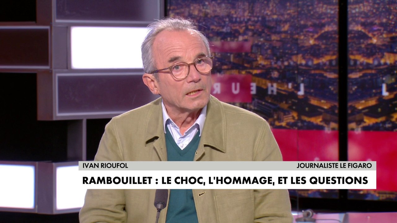 Yvan Rioufol sur l’attaque de Rambouillet : «Cet homme suivait ...