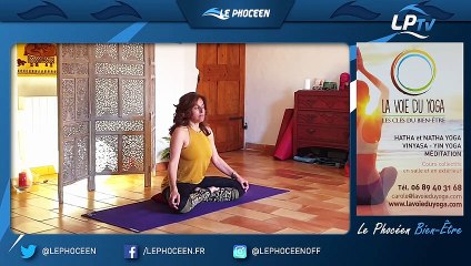 Le Phocéen Bien Etre : Yoga pour tous ! Leçon n°18 - Apaiser votre système nerveux !