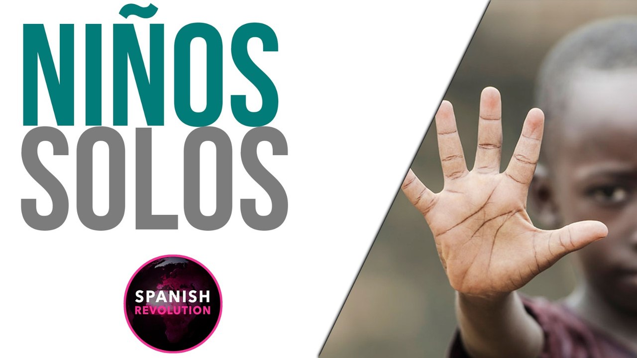 Spanish Revolution - Niños solos - En la Frontera, 26 de abril de 2021