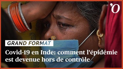 Covid-19 en Inde: comment l'épidémie est devenue hors de contrôle
