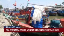 Dampak Pipa Pertamina Bocor, Nelayan di Karawang Tidak Melaut Karena Kesulitan Mencari Ikan