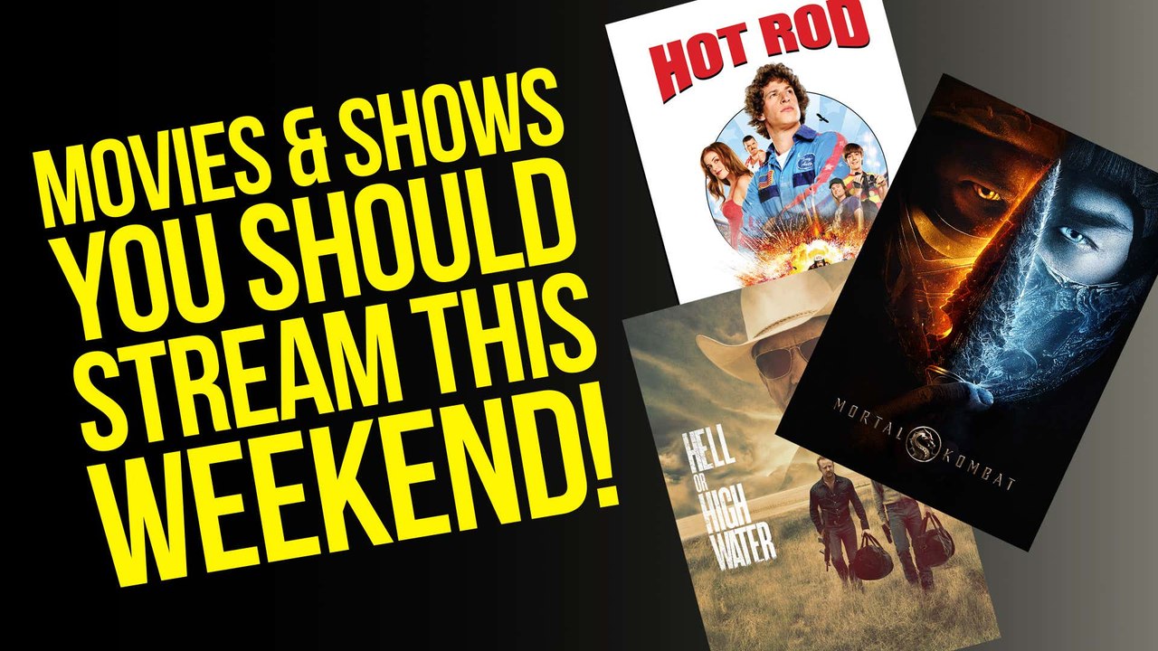 Mortal Kombat, Hot Rod, True Grit And 7 Other Movies You Should Stream