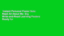 Instant Personal Poster Sets: Read All About Me: Big Write-and-Read Learning Posters Ready for