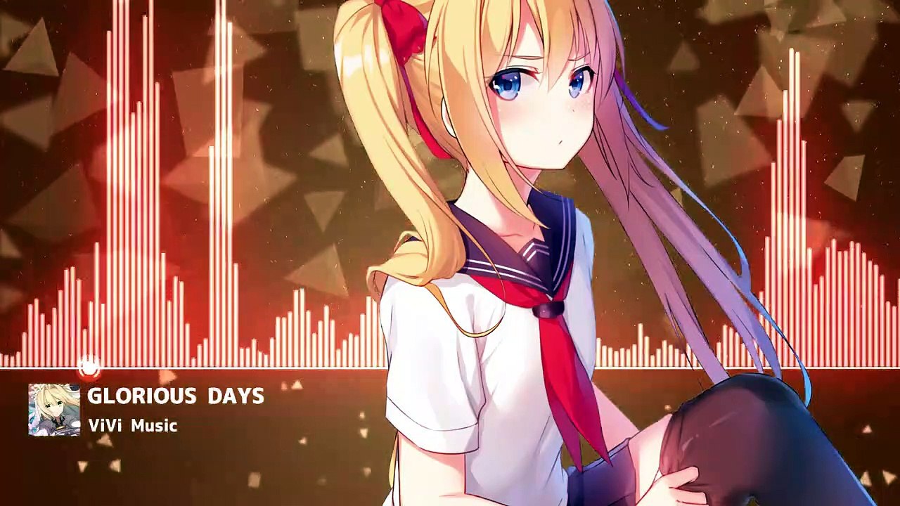 【Nightcore】GLORIOUS DAYS