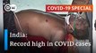 314,000 daily cases- India struggles with the world's worst coronavirus outbreak - COVID-19 Special