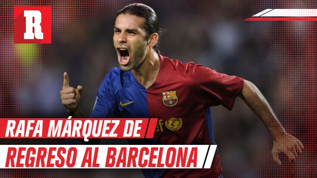 Rafael Márquez confirmó la invitación del Barcelona a unirse a sus filas