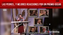 Las peores... y mejores reacciones por un Premio Oscar