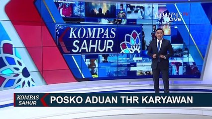 Disnaker Sulsel Buka Posko Pengaduan THR Bagi Karyawan