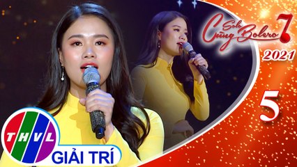 Solo cùng Bolero Mùa 7 - Tập 5: Chờ người - Lam Dung