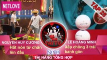 Gia Đình Tài Tử | Mùa 3 - Tập 25: Nguyễn Huy Cường - Lê Hoàng Minh