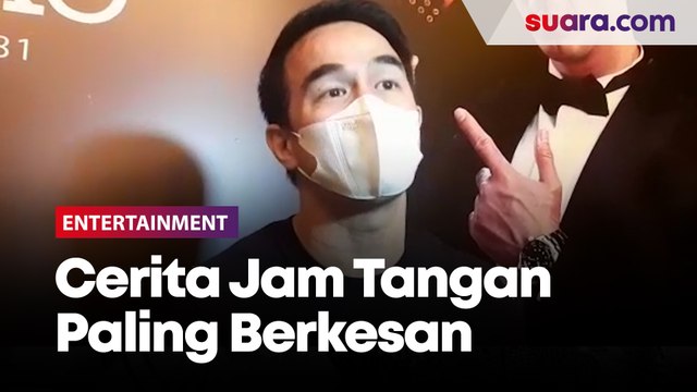 Pecinta Jam Tangan, Joe Taslim Ceritakan Jam Tangan Paling Berkesan