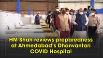 HM Shah reviews preparedness at Ahmedabad’s Dhanvantari Covid Hospital