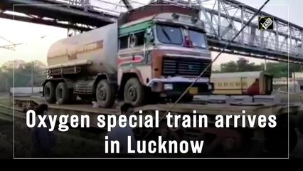 Oxygen special train arrives in Lucknow
