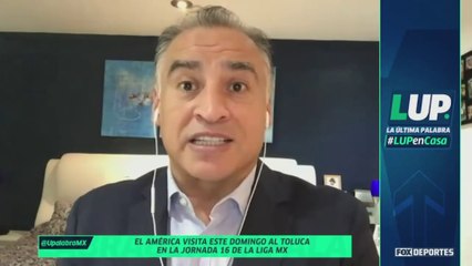 "Toluca necesita hacer un juego perfecto para vencer a América", Fabián Estay: LUP