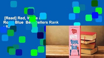 [Read] Red, White & Royal Blue  Best Sellers Rank : #5