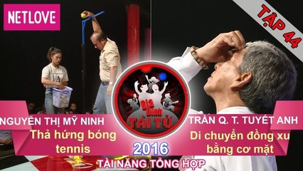 Gia Đình Tài Tử | Mùa 3 - Tập 44: Mỹ Linh - Tuyết Anh