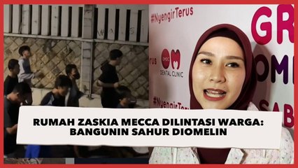 Protes Toa Masjid, Rumah Zaskia Mecca Dilintasi Warga: Bangunin Sahur Diomelin