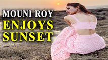 Mouni Roy enjoys sunset on the beach