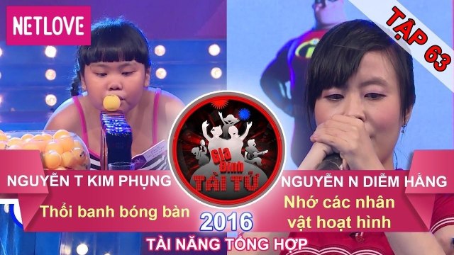 Gia Đình Tài Tử | Mùa 3 - Tập 63: Nguyễn Thị Kim Phụng - Nguyễn Ngọc Diễm Hằng