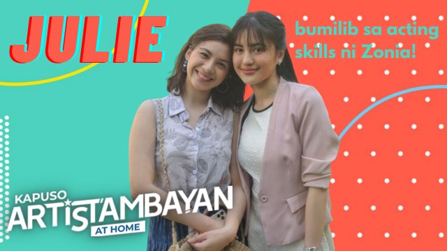 ArtisTambayan: Julie Anne San Jose, bumilib sa acting skills ni Zonia Mejia!
