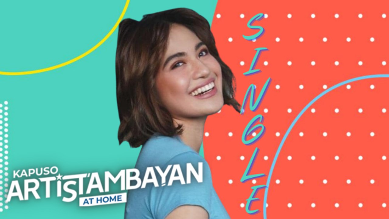 ArtisTambayan: Ano ang masasabi ni Julie Anne San Jose sa mga single ngayong pandemya?