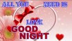 Good night wishes | wishes for you | good night video | good night photo images | greetings | messages | shayari
