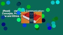 [Read] Social Media Communication: Concepts, Practices, Data, Law and Ethics  For Free