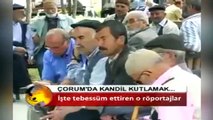 Çorum'da unutulmayan kandil ropörtajı