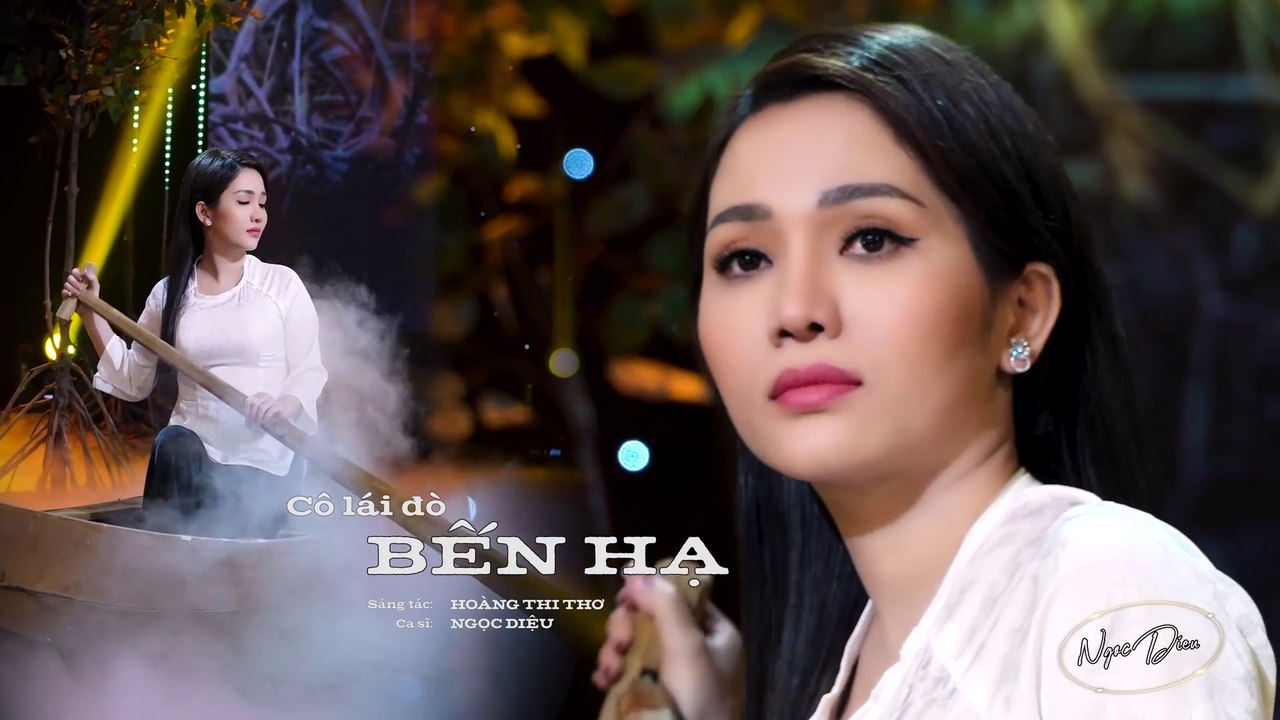 Chuyện Tình Cô Lái Đò Bến Hạ - Ngọc Diệu