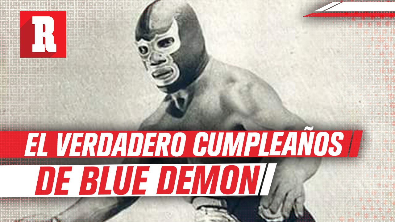 Blue Demon tenía dos cumpleaños