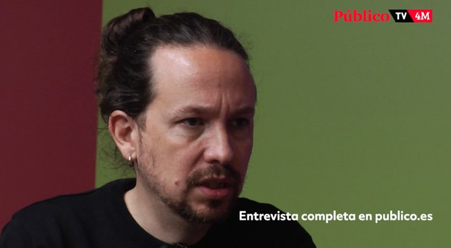 Pablo Iglesias: Para la ultraderecha, Madrid ha sido un espacio de desobediencia frente a la ley y la Constitución”