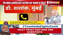 ‘Must Trust Doctors & Scientists’ PM Modi Addresses Nation On ‘Mann Ki Baat’ NewsX