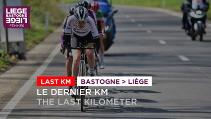 Liège Bastogne Liège Femmes 2021 - Flamme Rouge / Last KM