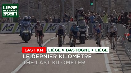 Liège Bastogne Liège Hommes 2021 - Flamme Rouge / Last KM