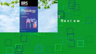 Full Version  BRS Physiology (Board Review Series)  Review