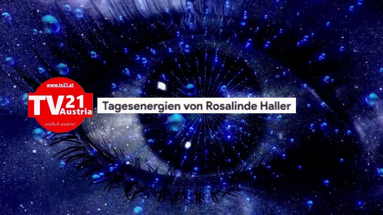 Tagesenergien Montag, 26. April 2021 von Rosalinde Haller