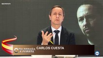 Carlos Cuesta: Iglesias quiere acabar con todo lo que suene a Pro-sistema, acabar con la democracia