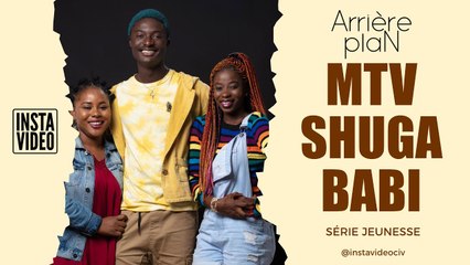QUAND LES ACTEURS DE LA SERIE@MTV Shuga en français  RACONTENT LES COULISSES DU TOURNAGE DE LA S2