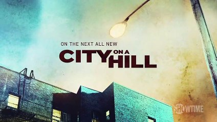 City on a Hill 2x06 Season 2 Episode 6 Trailer -  Don't Go Sayin Last Words