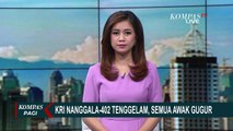 Panglima TNI: KRI Nanggala-402 Terbelah Jadi Tiga Bagian