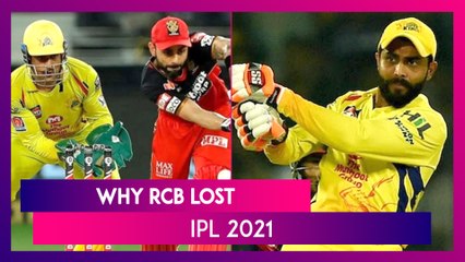 Chennai vs Bangalore IPL 2021: 3 Reasons Why Bangalore Lost
