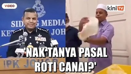 'Ada orang nak tanya pasal roti canai tadi_' - gurau Ayob