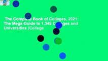 The Complete Book of Colleges, 2021: The Mega-Guide to 1,349 Colleges and Universities (College