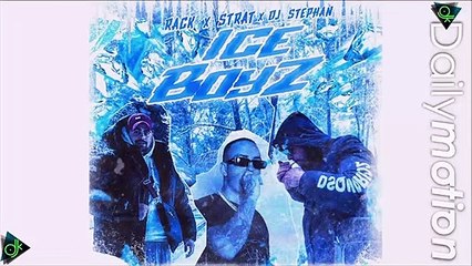 Rack x Strat x Dj Stephan - Ice Boyz