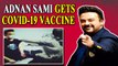 Adnan Sami gets the jab of Covid-19 vaccine , encourages netizens
